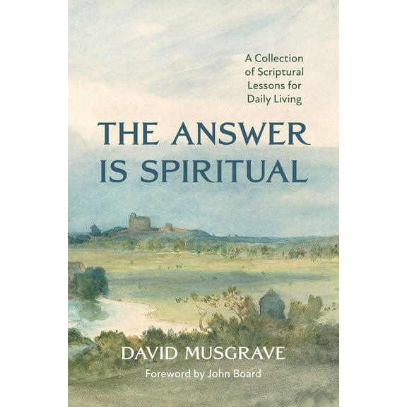 The Answer Is Spiritual (Hardcover)