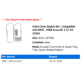 thumbnail image 2 of Valve Cover Gasket Set - Compatible with 2005 - 2008 Acura RL 3.5L V6 J35A8 2006 2007, 2 of 2