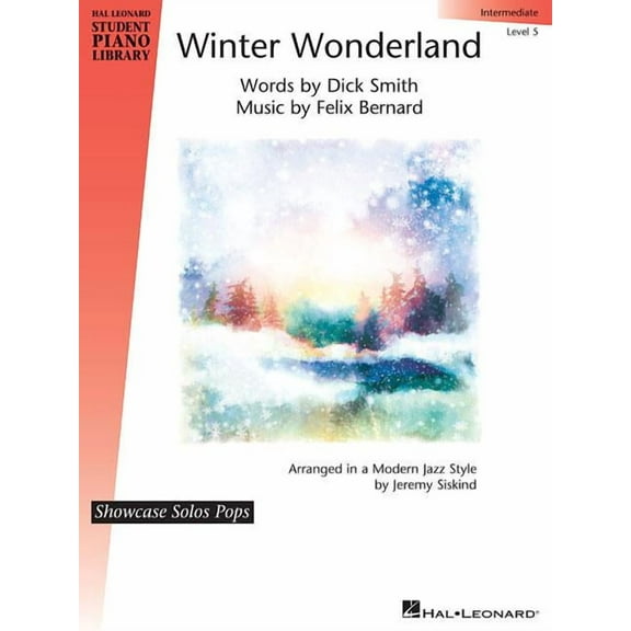 Winter Wonderland: Hal Leonard Student Piano Library Showcase Solos Pops Intermediate Level 5 (Paperback)