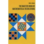 The Master Book of Mathematical Recreations [Paperback - Used]