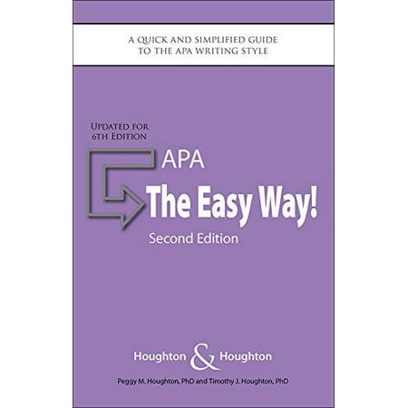 Pre-Owned, APA: The Easy Way: A Quick and Simplified Guide to the APA Writing Style, (Paperback)