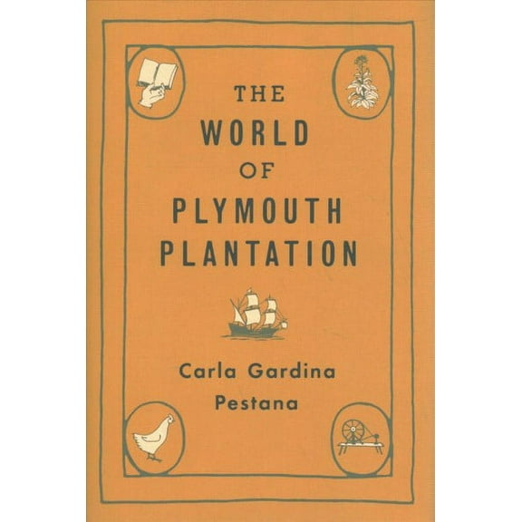The World of Plymouth Plantation (Hardcover)