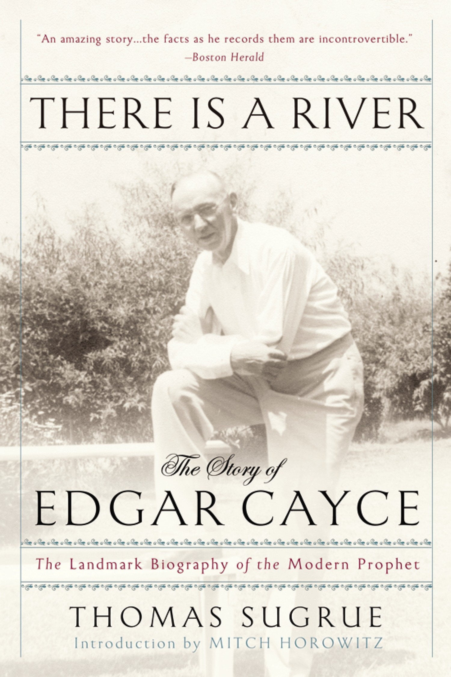 There Is a River The Story of Edgar Cayce