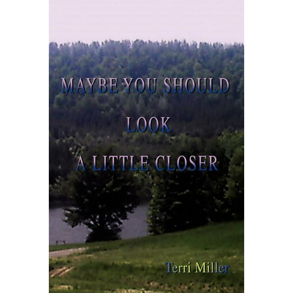 Maybe You Should Look a Little Closer