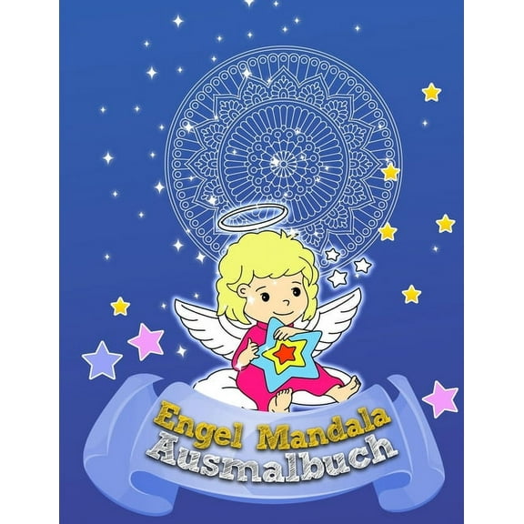 Engel - Mandala - AUSMALBUCH: Coloring book, fr Kinder und Erwachsene, Entspannung und Kreativitt  German Edition   Paperback  1672694515 9781672694513 Helden Planer