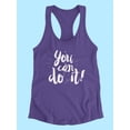 thumbnail image 3 of You Can Do It Quote Racerback Tank Women -Image by Shutterstock, Female x-Small, 3 of 4