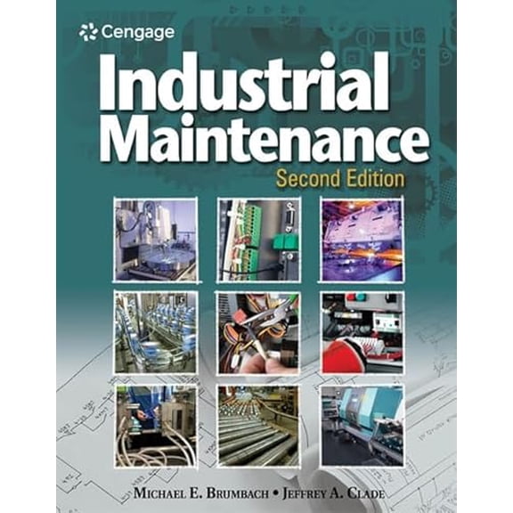 Pre-Owned Industrial Maintenance (MindTap Course List), 9780357670644, 0357670647, Paperback, 2 edition