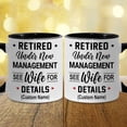 thumbnail image 5 of WHIDOBE Retirement Mug, Retired Under New Management See Wife For Details Mug, Quitter, Retirement Gifts, Retired Gifts, Husband, Dad, Boyfriend, Men, Women, Woman Christmas Fathers day, Boss, 5 of 5