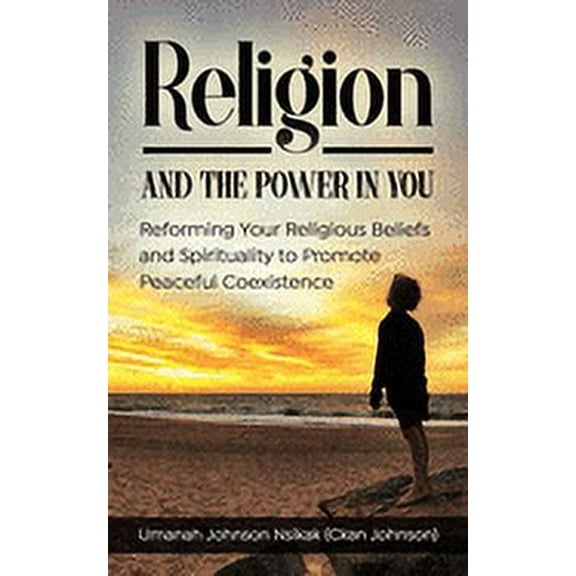 Religion and the Power in You (Paperback)