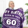 thumbnail image 3 of Kainsy 60th Birthday Gifts For Women 1965,Birthday Throw Blanket,Gifts for Women Turning 60, 60 Year Old Birthday Gifts,60th Birthday Decoration for Mom Wife Grandma Best Friends,Purple(30"x40"), 3 of 7