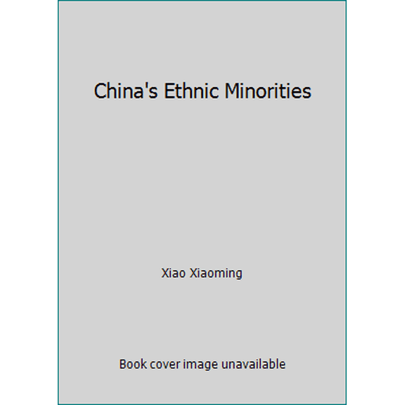 Pre-Owned China's Ethnic Minorities (Hardcover) 7119031848 9787119031842