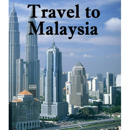 Travel to Malaysia - eBook