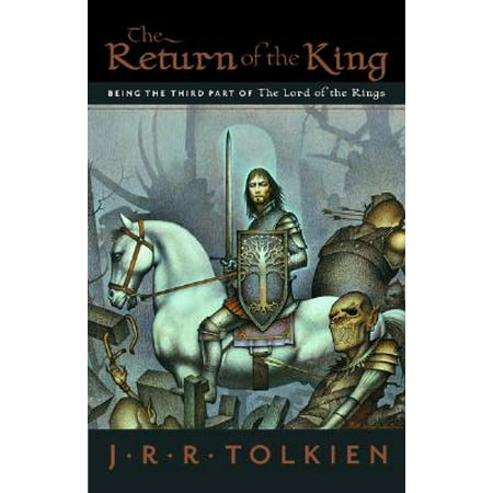 The Return of the King : Being the Third Part of The Lord of the