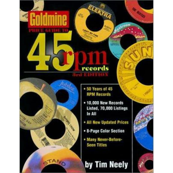 Pre-Owned Goldmine Price Guide to 45 Rpm Records (Goldmine Price Guide to 45 Rpm Records, 3rd ed) (Paperback) 0873492455 9780873492454