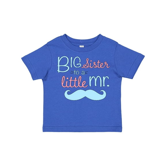 Inktastic Big Sister to a Little Mr Girls Toddler T-Shirt