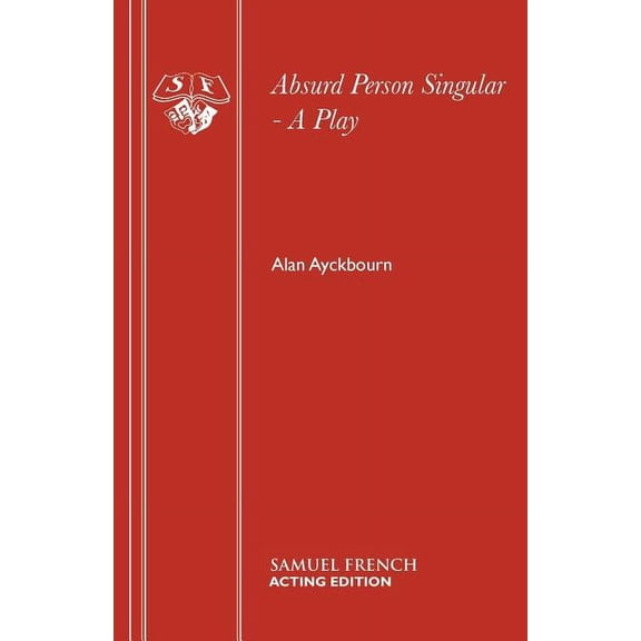 Absurd Person Singular - A Play, (Paperback)