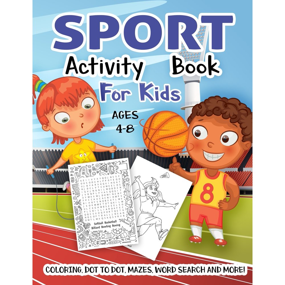 Sport Activity Book for Kids Ages 48 A Fun Kid Workbook Game For
