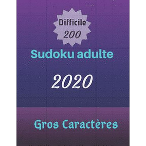 Collection 200 Hard: Sudoku adulte: 2020 difficile (Paperback)