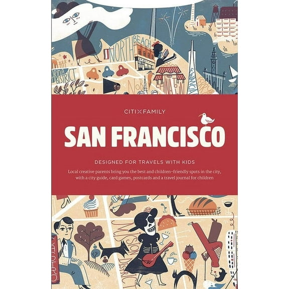 Citixfamily: San Francisco : Travel with Kids - Paperback