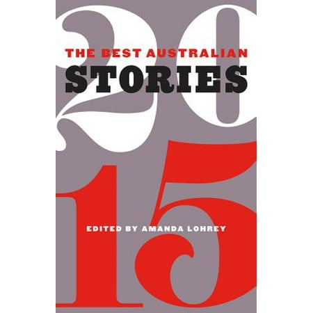 The Best Australian Stories 2015 - eBook