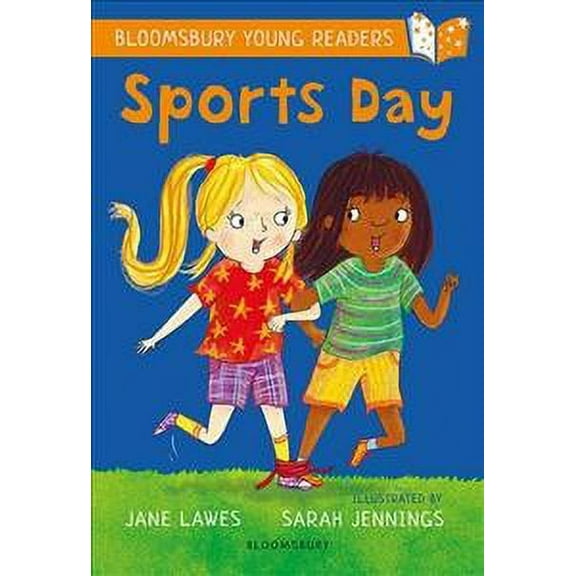 Sports Day: A Bloomsbury Young Reader