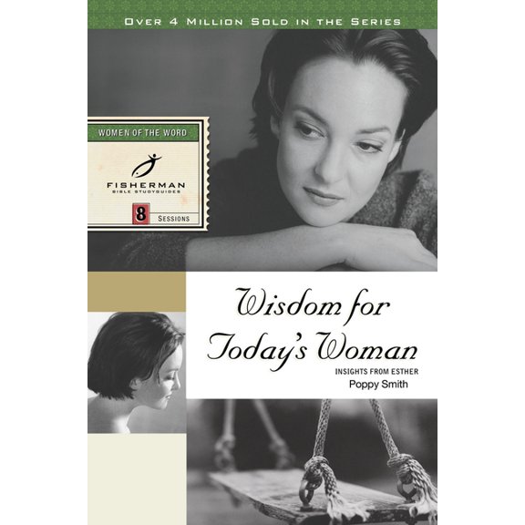 Fisherman Bible Studyguide Wisdom for Today's Woman: Insights from Esther, (Paperback)