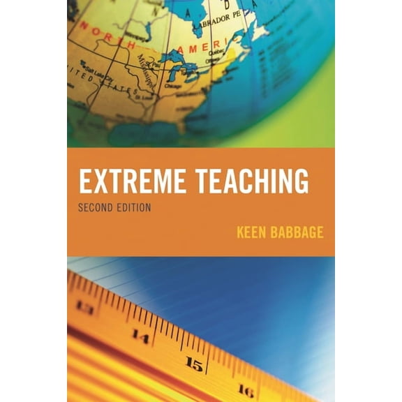 Extreme Teaching (Edition 2) (Paperback)