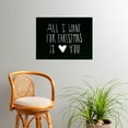 thumbnail image 2 of Society6 Leah Flores All I Want for Christmas Is You Poster, 2 of 3