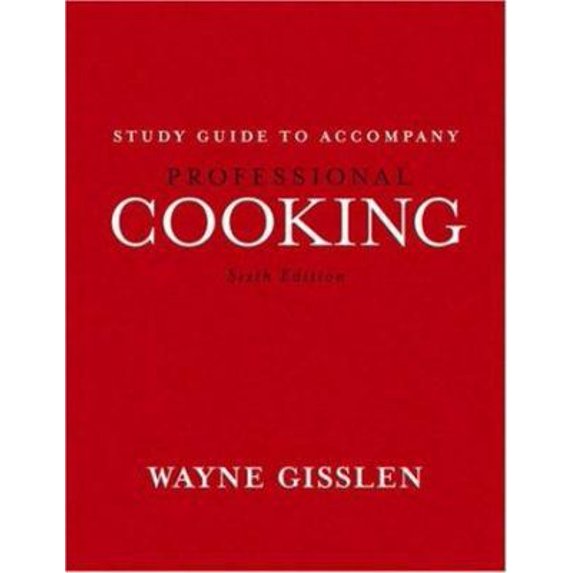 Pre-Owned Professional Cooking, Study Guide (Paperback) 0471663751 9780471663751