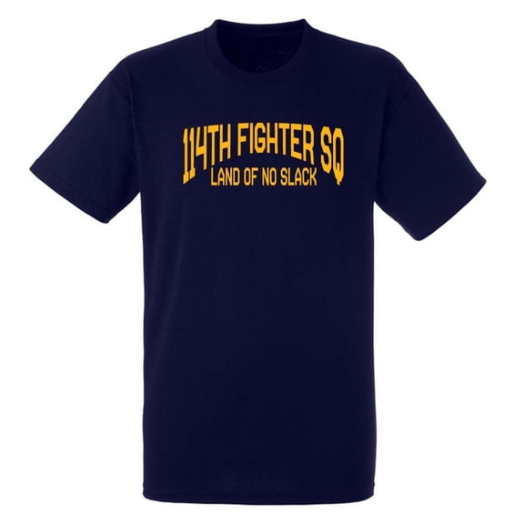 USAF US Air Force 114th Fighter Squadron Land Of No Slack Short Sleeve Tee Shirt