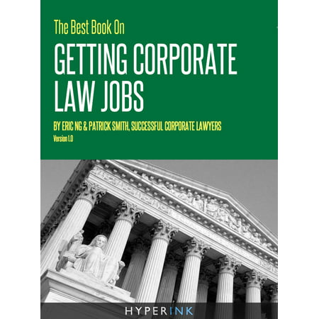 The Best Book On Getting Corporate Law Jobs - (Best Hbcu Law Schools)