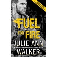 Fuel for Fire