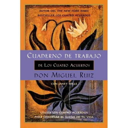 cuaderno de trabajo de los cuatro acuerdos utiliza los cuatro acuerdos para gobernar el sueno de tu vida toltec wisdom spanish edition ebook cuaderno de trabajo de los cuatro acuerdos utiliza los cuaderno de trabajo de los cuatro acuerdos utiliza los cuatro acuerdos para gobernar el sueno de tu vida toltec wisdom spanish edition ebook cuaderno de trabajo de los cuatro acuerdos utiliza los