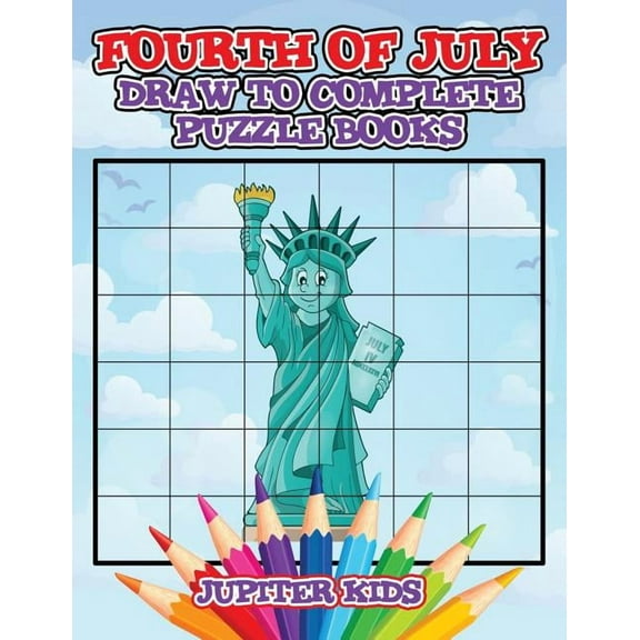 Fourth of July: Draw to Complete Puzzle Books (Paperback)