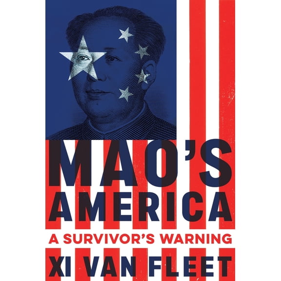 Pre-Owned Mao's America: A Survivor's Warning (Hardcover) 1546006303 9781546006305