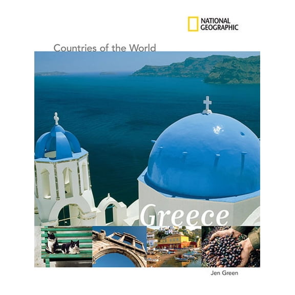 Countries of the World (Gareth Stevens): National Geographic Countries of the World: Greece (Hardcover)