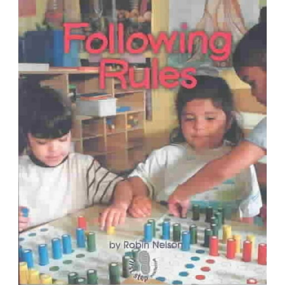 First Step Nonfiction -- Citizenship: Following Rules (Paperback)