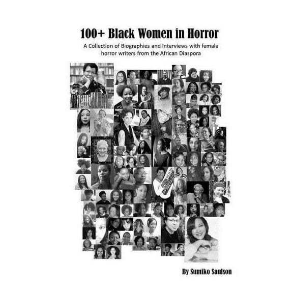 100 Black Women in Horror, (Hardcover)