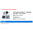 thumbnail image 2 of A/C Pressure Transducer - Compatible with 2008 - 2015 Scion xB 2009 2010 2011 2012 2013 2014, 2 of 2