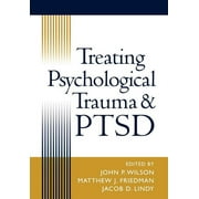 Treating Psychological Trauma and PTSD (Hardcover)