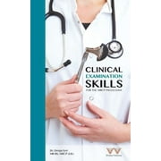 Clinical Examination Skills for the MRCP Paces Exam (Paperback)
