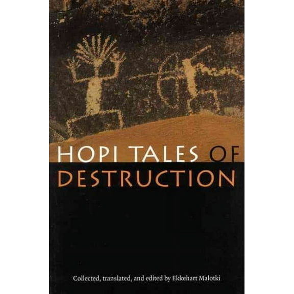 Hopi Tales of Destruction (Paperback)