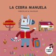 thumbnail image 1 of La cebra Manuela, 1 of 2