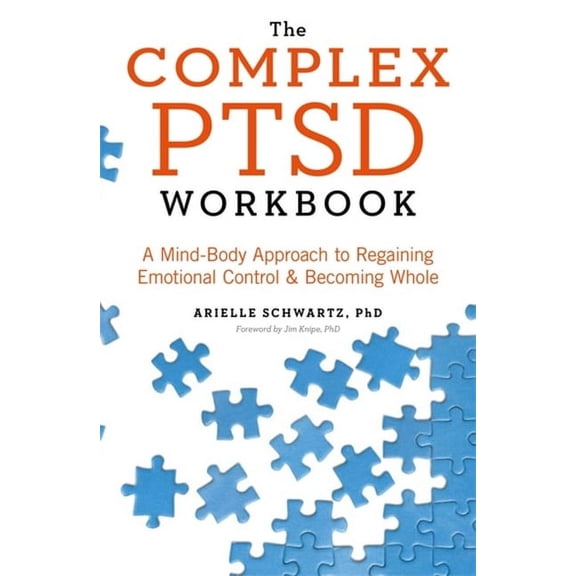 The Complex Ptsd Workbook (Paperback)