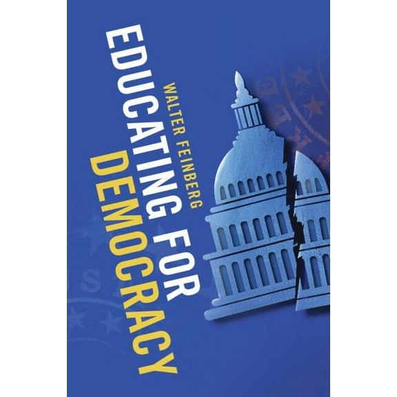 Educating for Democracy, (Paperback)