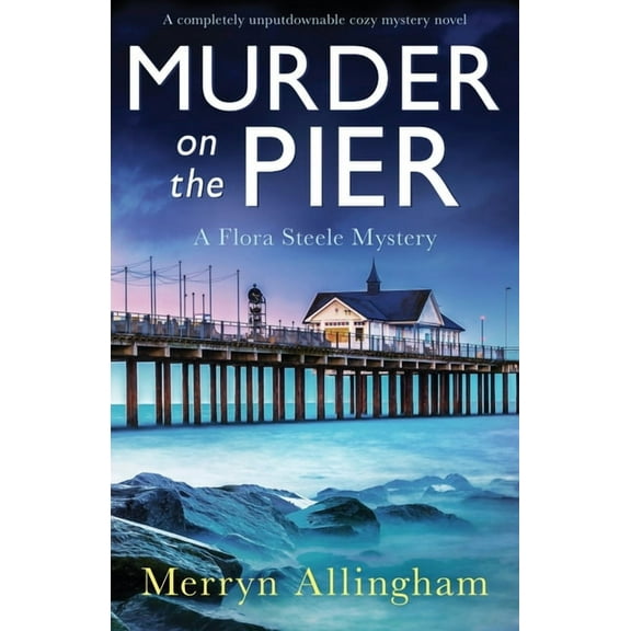 Murder on the Pier: A completely unputdownable cozy mystery novel (Paperback)