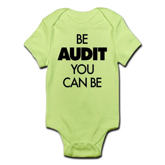 CafePress - Be Audit You Can Be Infant Bodysuit - Baby Light Bodysuit