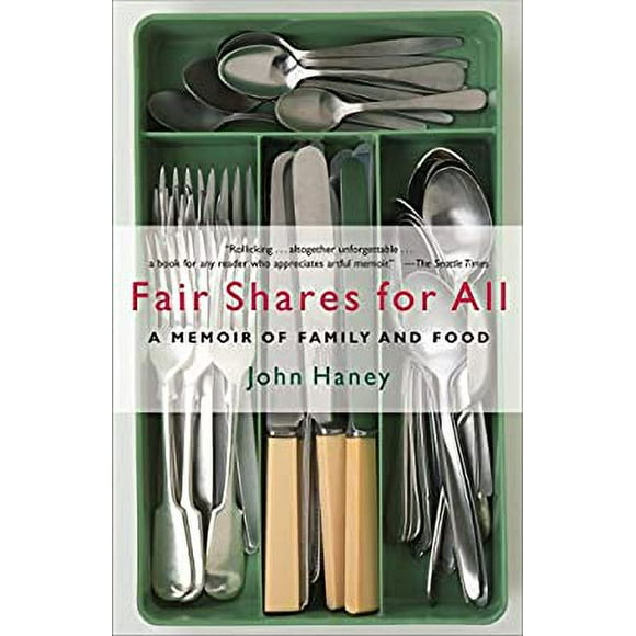Fair Shares for All : A Memoir of Family and Food 9780812979862 Used / Pre-owned