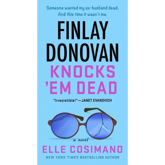 Elle Cosimano: Finlay Donovan Knocks 'Em Dead: A Novel (Paperback)