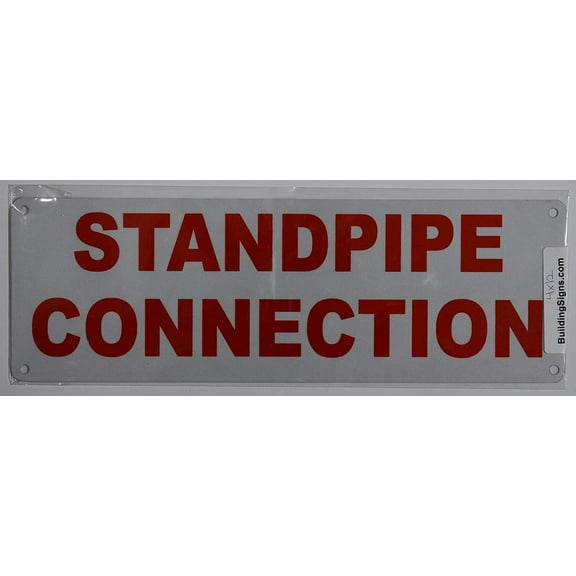 Standpipe Connection Sign (Aluminium Reflective Signs, RED 4x12)